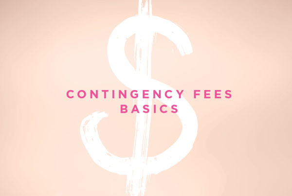 Contingency Fees Basics
