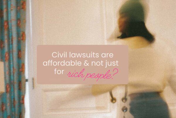 Civil Lawsuits Are Affordable and Not Just for Rich People